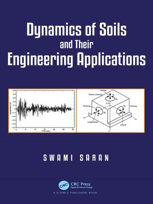 cover image of Dynamics of Soils and Their Engineering Applications
